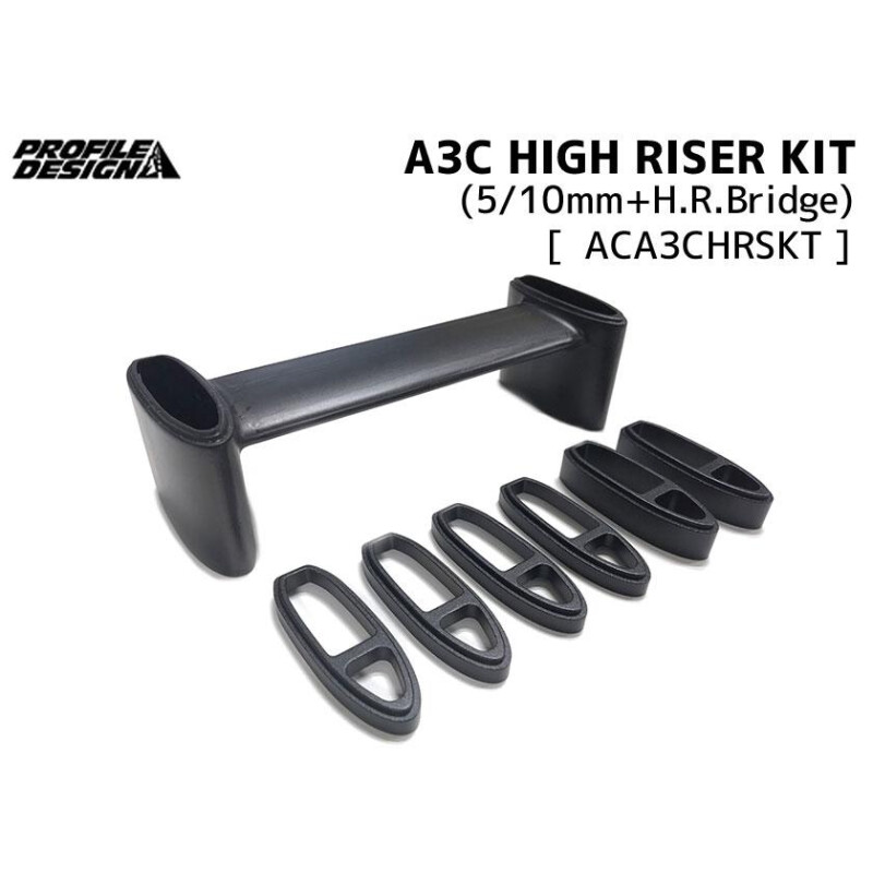 Profile Design - A3C High Riser Kit (5/10mm & H. R. Bridge) 